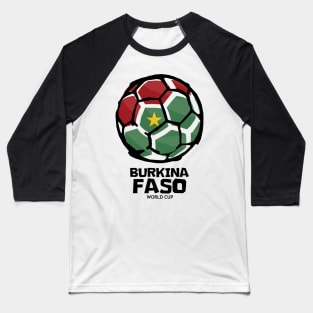 Burkina Faso Football Country Flag Baseball T-Shirt